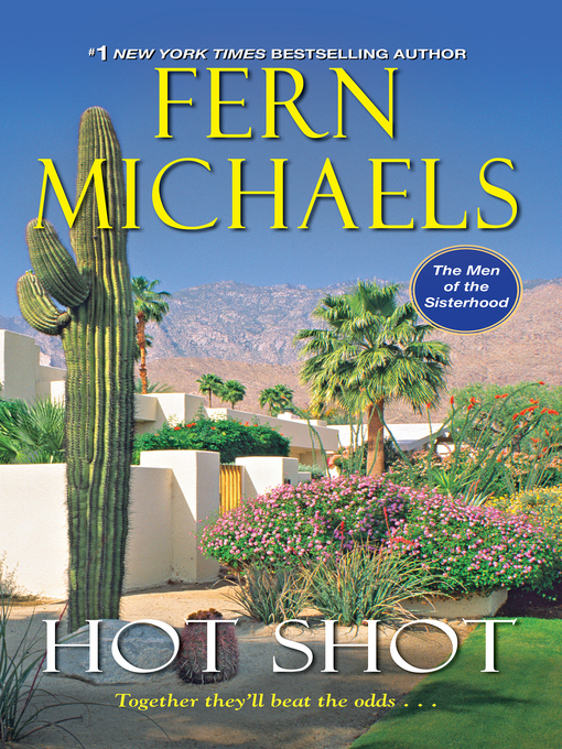 Title details for Hot Shot by Fern Michaels - Available